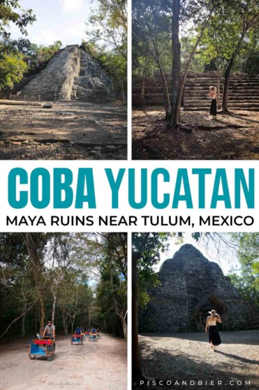 Coba Pyramid & Mayan Ruins In Coba, Mexico (Price + Hours 2023)