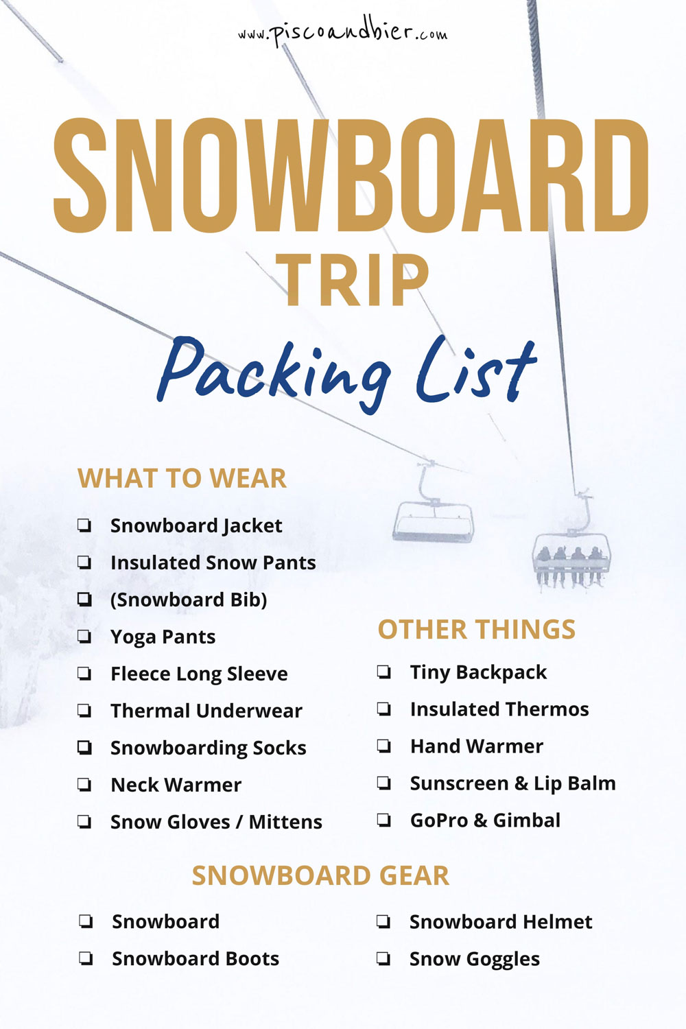 Snowboarding Trip Packing Checklist 